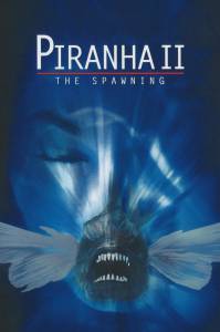  2:   - Piranha Part Two: The Spawning online 