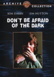     () - Don't Be Afraid of the Dark online 