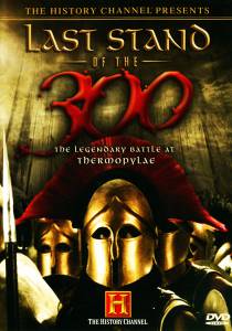 Last Stand of the 300  () - Last Stand of the 300  () online 