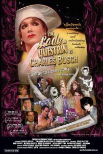     - The Lady in Question Is Charles Busch online 